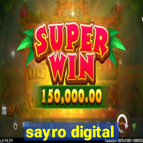 sayro digital